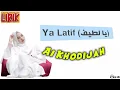 Ya Latif_Lirik arab, latin, dan terjemah (by Ai Khodijah)