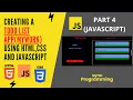 Making a Todo list app using HTML CSS and Javacsript Part 4