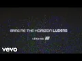 Download Lagu Bring Me The Horizon - Ludens (Lyric Video)