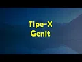 Tipe-X - Genit // Grab Music