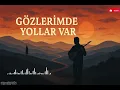Download Lagu Gözlerimde Yollar Var | Akustik Türkü | Hasret Dolu Yeni Eser
