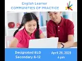 Designated ELD - Secondary 6-12