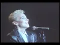EURYTHMICS- Here Comes the Rain Again (live 1987)