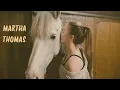 Martha Thomas Growing Up with Horses