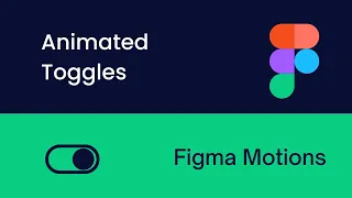 How to Animate an Toggle in Figma Figma Motions