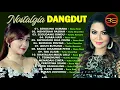 Nostalgia Dangdut - Seruling Asmara