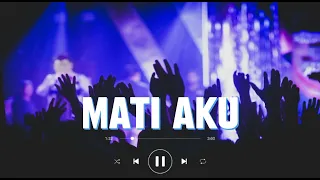 lagu joget terbaru mati aku remix new 2024