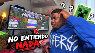 MI PRIMERA VEZ... JUGANDO MINECRAFT