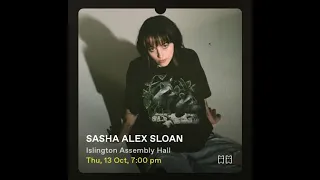 sasha alex sloan highlights from her london show 13 10 22