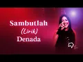Download Lagu Denada - Sambutlah (Lirik)