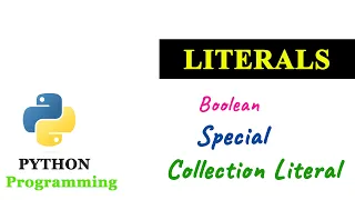 Boolean And Special Literals Python Literals