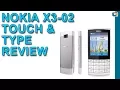 Nokia X3-02 Touch \u0026 Type Mobile Phone Review
