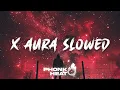 Lagu Nulteex - X-AURA (Slowed)