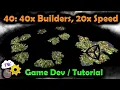 Unity3D Hex Map Game Dev 40 40x Builders at 20x Game Speed