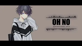 Oh No Ringtone Download link