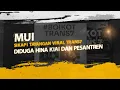 Download Lagu MUI Sikapi Tayangan Viral Trans7 Diduga Hina Kiai dan Pesantren