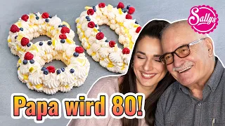 MEIN PAPA wird 80 ❤️/ Pavlova & Apfelkuchen / Sallys Welt