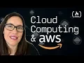 Intro to Cloud Computing and AWS