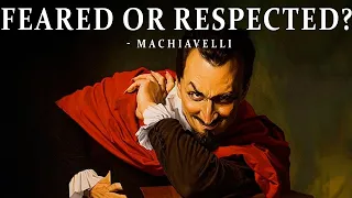 How to Be Feared and Respected with Machiavelli's Rules