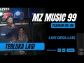 Download Lagu OM. MZ MUSIC 99 | TERLUKA LAGI | LIVE DESA LAIS - 24 AGUSTUS 2025 | ACARA BPK. PUTET