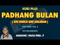 Download Lagu Padhang Bulan - Koes Plus KARAOKE nada Pria F (Pop Jawa Vol. 2)
