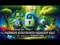 Spring Tips Easy Password Rotation with Hashicorp Vault