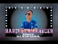 Hasta el amanecer Ft Bora Bora Remix Andrés Luyadi Ft Alfredo Mix The Kintana Aleteo zapateo 2022