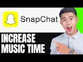 Lagu Cara Memperpanjang Durasi Musik di Snapchat (IKUTI LANGKAH-LANGKAH INI)