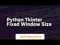 python tkinter fixed window size