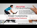 Fix Peloton Connectivity Issues Fast Easy Troubleshooting Tips