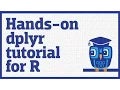Hands-on dplyr tutorial for faster data manipulation in R