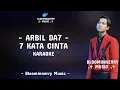 Download Lagu Arbil (Asahan) - 7 Kata Cinta Karaoke