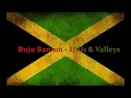 Buju Banton  - Hills & Valleys