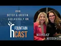FountainCast - Fountain Hills Favorites Betsy Kristin s Local Picks