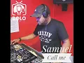 DJ Call Me | Samuel #kingmonadamusic