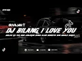 Download Lagu DJ BILANG I LOVE YOU (SOULJAH) || REMIX TERBARU 2024