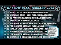 DJ SLOWBASS TERBARU 2025 || DJ AISHITERU 2 - SIKSA MENANGGUNG RINDU || DJ BINTANG 5 TENXI VIRAL