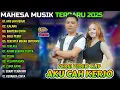 Download Lagu AKU CAH KERJO - ILALANG - BAHTERA CINTA || MAHESA MUSIK FULL ALBUM TERBARU 2025