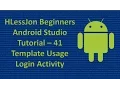 Beginners Android Studio Tutorial - 41 Template Usage Login Activity