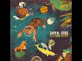 Safe and Sound - Capital Cities