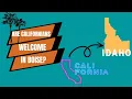 Are Californians welcome in Idaho