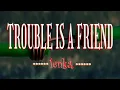 Download Lagu TROUBLE IS A FRIEND [ karaoke version ] popularized by  LENKA