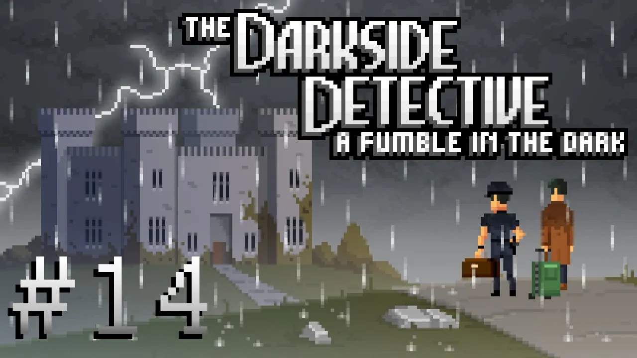 Darkside Detective S2 — Part 14 - Stately Dooley Manor