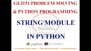 STRING MODULE GE3151 PROBLEM SOLVING AND PYTHON PROGRAMMING NOTES