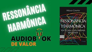 AudioBook : Ressonância Harmônica Completo -  Hélio Couto...