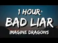 Download Lagu Imagine Dragons - Bad Liar (Lyrics) 🎵1 Hour