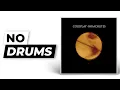 Download Lagu Don't Panic - Coldplay | No Drums (Drumless)