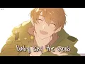 Download Lagu Nightcore - Say (Keshi) - (Lyrics)