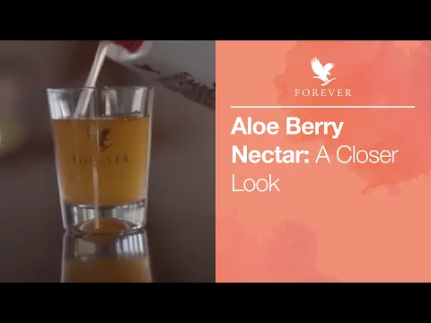 Download MP3 Learn more about Forever Aloe Berry Nectar | Forever Living UK & Ireland