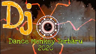 Download Dj Dance Monkey - Tones And I - New Remix Full Bass 2020 (Original Song Vicks 87) MP3